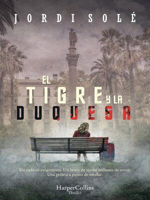cover image of El tigre y la duquesa